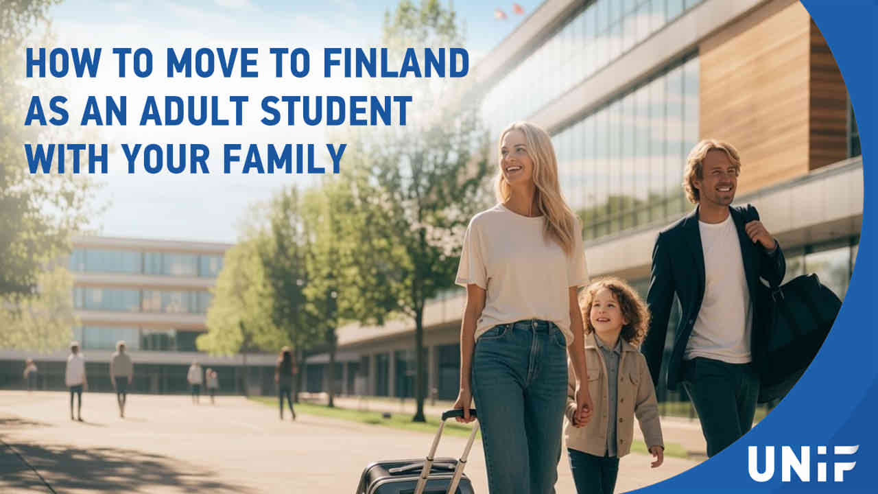 How to Move to Finland as an Adult Student with Your Family: A Step-by-Step Guide